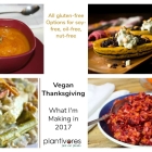 Vegan Thanksgiving - What I'm Making