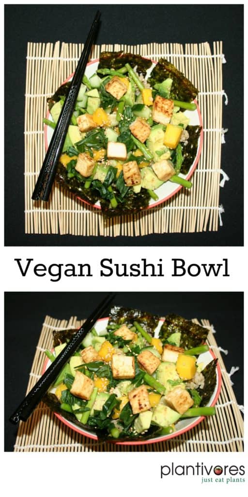 Vegan Sushi Bowl | Plantivores