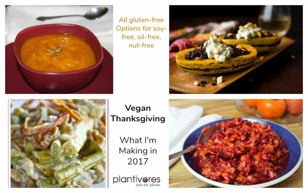 7 fantastic vegan recipes I'm making for Thanksgiving this year. All gluten-free. Options for soy-free, oil-free and nut-free.